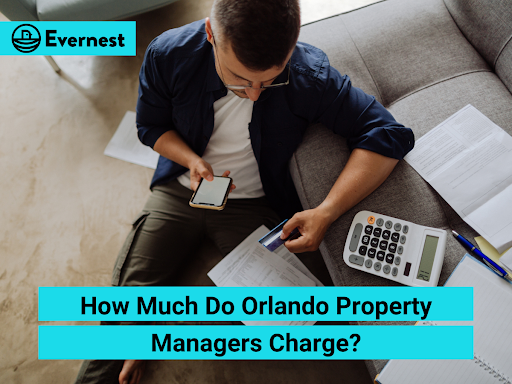 How Much Do Orlando Property Managers Charge?